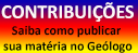Coloque a sua mat�ria no Portal do Ge�logo